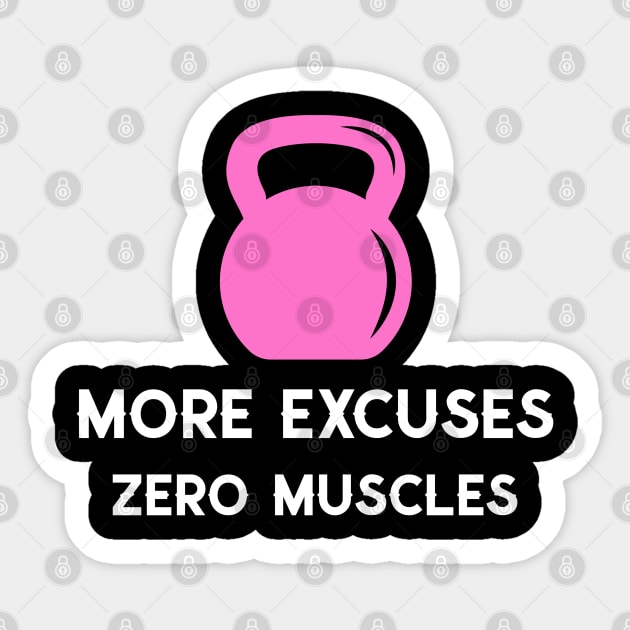 More excuses, Zero muscles Sticker by Sanworld